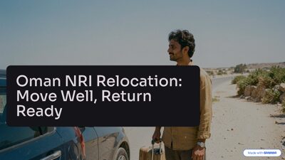 Oman NRI Relocation Move Well Return Ready