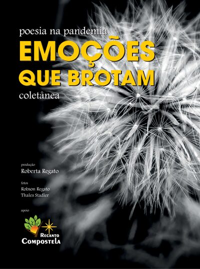 Poesia na Pandemia - Emoções que Brotam