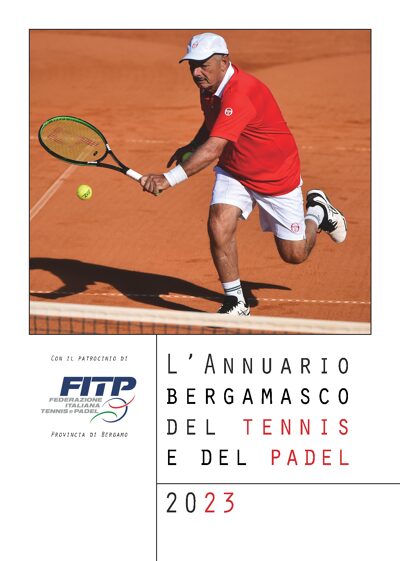Annuario bergamasco del tennis e del padel 2023