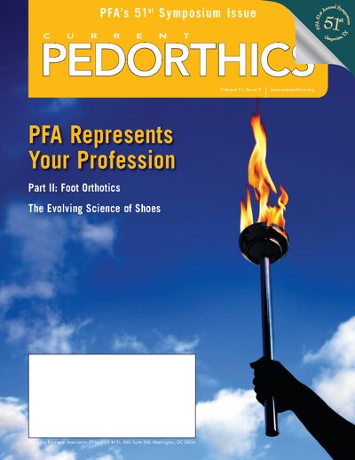 CURRENT PEDORTHICS | Vol. 41 | Issue 5 | September/October 2009