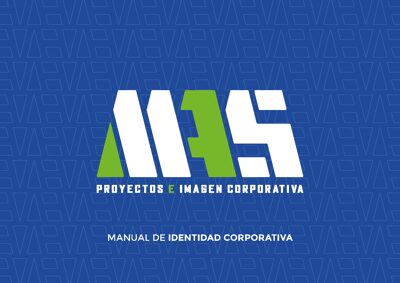 MANUAL DE IDENTIDAD CORPORATIVA MAS
