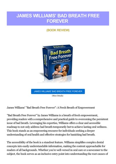 James Williams Bad Breath Free Forever