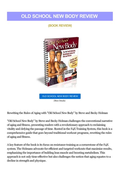 Old School New Body Review