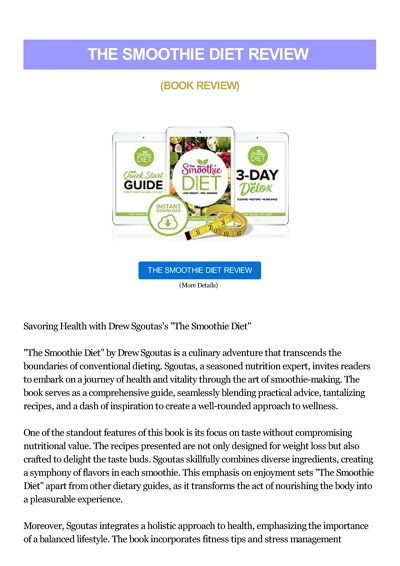 The Smoothie Diet by Drew Sgoutas: A Comprehensive Review