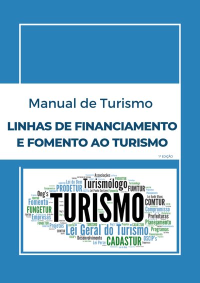Manual de Turismo: Linhas de Financiamento e Fomento