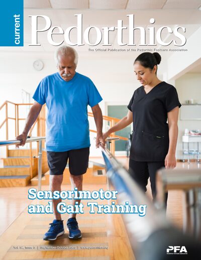CURRENT PEDORTHICS | Volume 52, Issue 5 | September/October 2020
