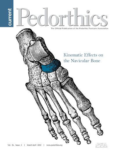 CURRENT PEDORTHICS | Volume 54, Issue 2 | March/April 2022