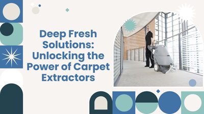 Deep Fresh Solutions: Unlocking the Power of Carpet Extractors