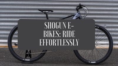 Shogun E-Bikes: Ride Effortlessly