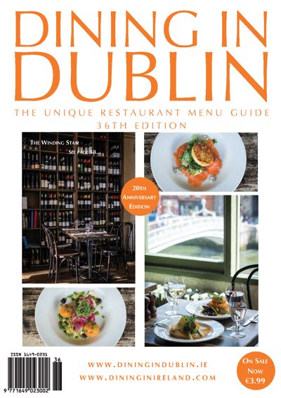 Dining in Dublin 36th Edition - Restaurant Menu Guide