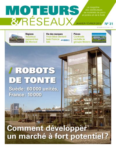 Moteurs - Magazine des Distributeurs de Parcs et Jardins N°31