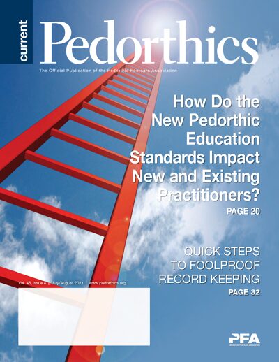 Pedorthics Official Publication July/August 2011